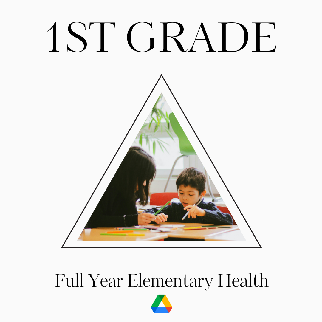 1st Grade Health Curriculum: Full Year Health Curriculum for Print and ...